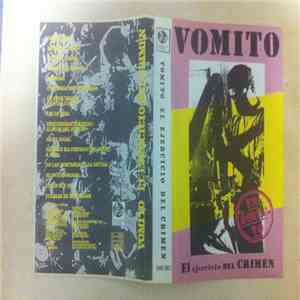 Vomito - El Ejercicio Del Crímen