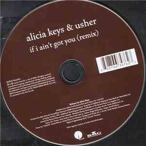 Alicia Keys & Usher - If I Ain't Got You (Remix)