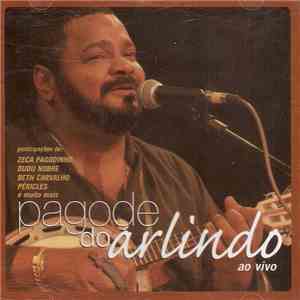 Arlindo Cruz - Pagode Do Arlindo (Ao Vivo)