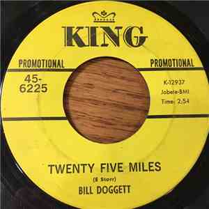 Bill Doggett - Twenty Five Miles / For Once In My Life