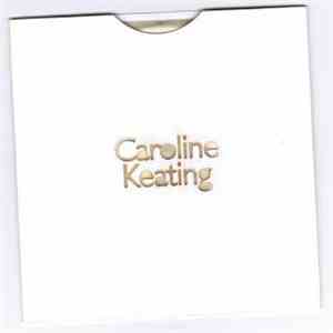 Caroline Keating - Caroline Keating