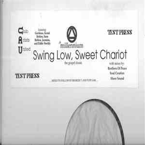 Club Artists United - Swing Low, Sweet Chariot