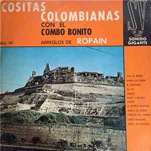 Combo Bonito, Ramon Ropain - Cositas Colombianas Con El