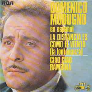 Domenico Modugno - la Distancia Es Como El Viento