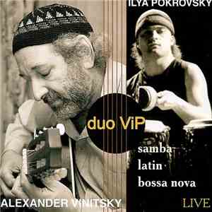 Duo ViP, Alexander Vinitsky, Ilya Pokrovsky - Samba Latin Bossa Nova