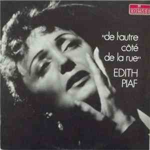 Edith Piaf - De L'autre Côté De La Rue