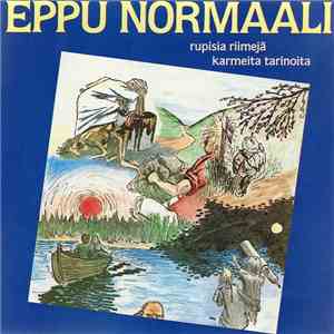 Eppu Normaali - Rupisia Riimejä Karmeita Tarinoita
