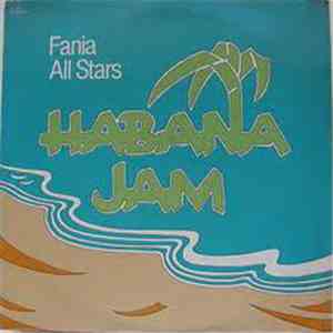 Fania All Stars - Habana Jam