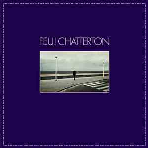 Feu! Chatterton - Feu! Chatterton