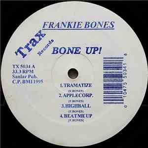 Frankie Bones - Bone Up!