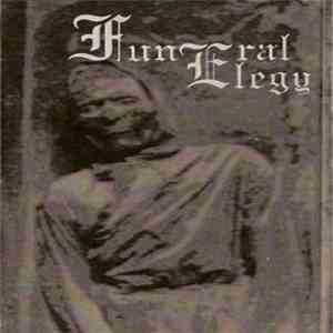 Funeral Elegy - Funeral Elegy
