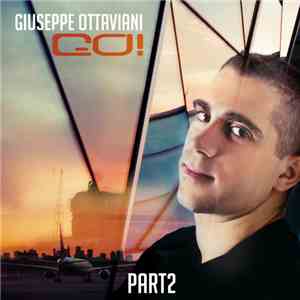 Giuseppe Ottaviani - Go! (Part2)