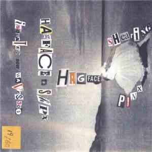 Hag Face / Shearing Pinx - Hag Face / Shearing Pinx