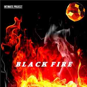 Intimate Project - Black Fire