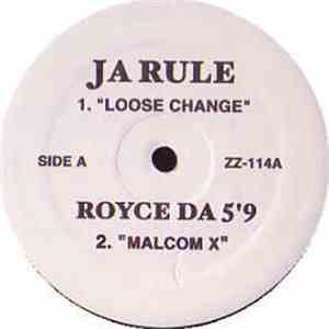 Ja Rule / Royce Da 5'9 / Nas - Loose Change / Malcom X / Warrior Song / Revolutionary Warfare
