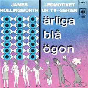 James Hollingworth - Ärliga Blå Ögon