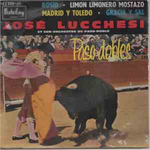 José Lucchesi Et Son Orchestre de Paso-doble - Paso-Dobles