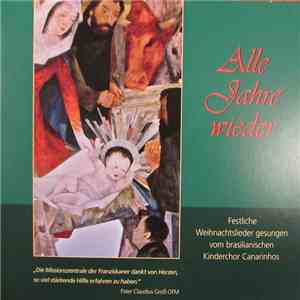 Kinderchor Canarinhos - Alle Jahre Wieder