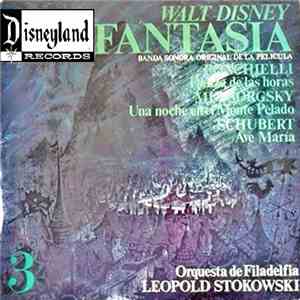 Leopold Stokowski, The Philadelphia Orchestra - Walt Disney Fantasia Vol. 3