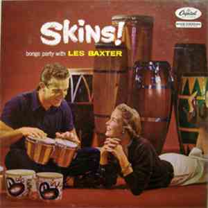 Les Baxter - Skins!
