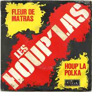 Les Houp'Las - Fleur De Matras / Houp'La Polka