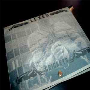 Lexes - Crickets