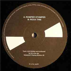 M To The Jay - Romper Stomper