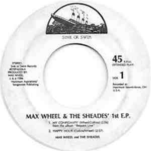 Max Wheel & The Sheades - Max Wheel & The Sheades' 1st E.P.