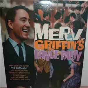 Merv Griffin With The Sid Bass Orchestra And Chorus - Merv Griffin's Dance Party