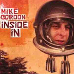 Mike Gordon - Inside In