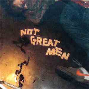 Not Great Men  - Demo