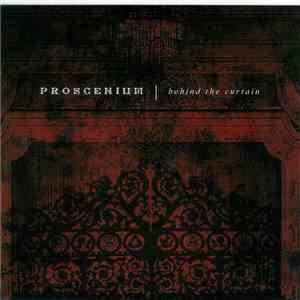 Proscenium - Behind The Curtain