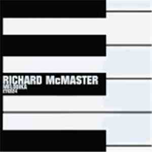 Richard McMaster - Melodika