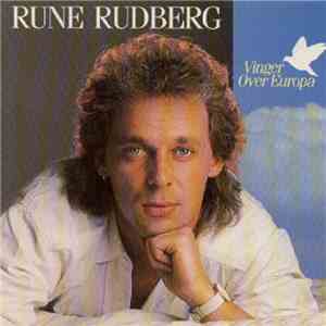 Rune Rudberg - Vinger Over Europa