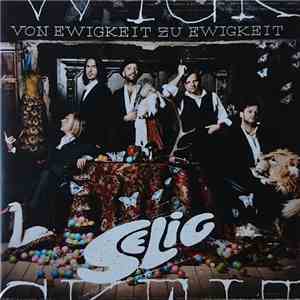 Selig - Von Ewigkeit Zu Ewigkeit