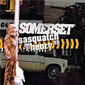 Somerset (FR) - Sasquatch Theory EP