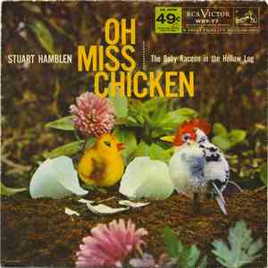 Stuart Hamblen - Oh Miss Chicken / The Baby Racoon In The Hollow Log
