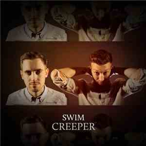 Swim  - Creeper (S-File Remix)