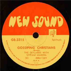 The Skylarks  With Miriam Makeba - Motherless, Fatherless Child / Gossiping Christians