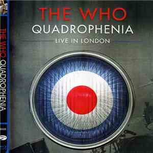 The Who - Quadrophenia Live In London