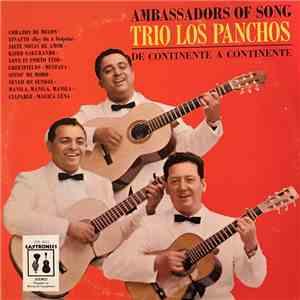 Trio Los Panchos - Ambassadors Of Song