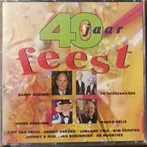 Various - 40 Jaar Feest