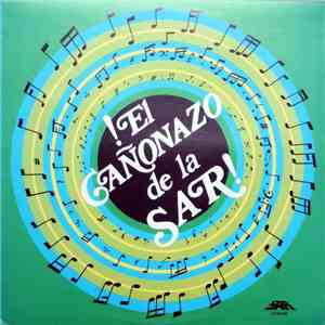 Various - El Cañonazo De La SAR!