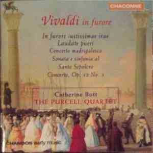 Vivaldi - Catherine Bott, The Purcell Quartet - Vivaldi In Furore