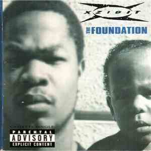 Xzibit - The Foundation