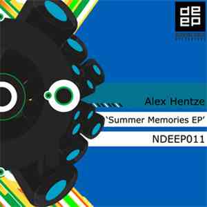 Alex Hentze - Summer Memories EP