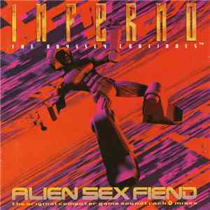Alien Sex Fiend - Inferno - The Odyssey Continues