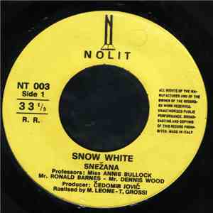 Annie Bullock, Ronald Barnes, Dennis Wood - Brother Grimm's Snow White / Snežana