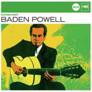 Baden Powell - Guitar Poet