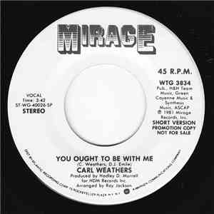 Carl Weathers - You Ought To Be With Me